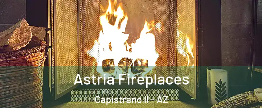 Astria Fireplaces Capistrano II - AZ