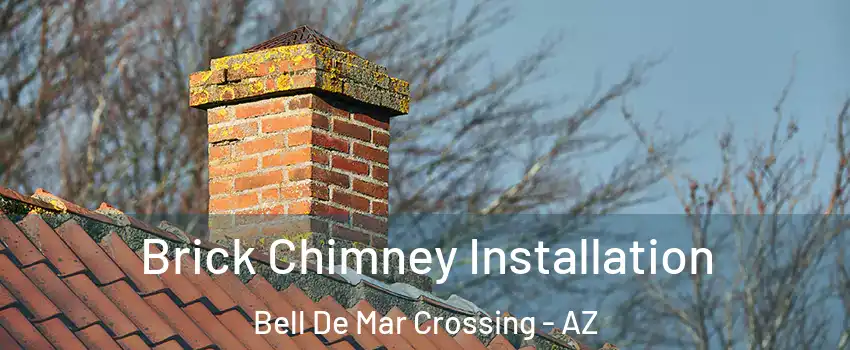 Brick Chimney Installation Bell De Mar Crossing - AZ