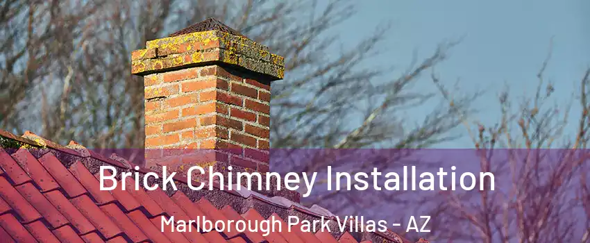 Brick Chimney Installation Marlborough Park Villas - AZ