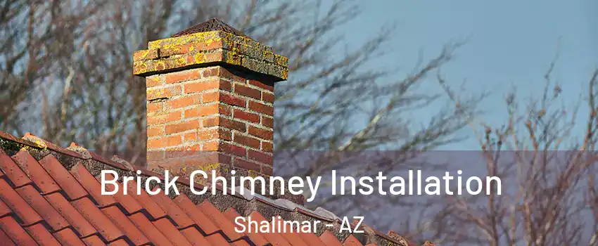 Brick Chimney Installation Shalimar - AZ