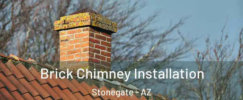 Brick Chimney Installation Stonegate - AZ