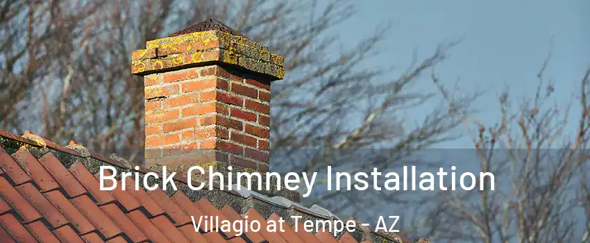 Brick Chimney Installation Villagio at Tempe - AZ