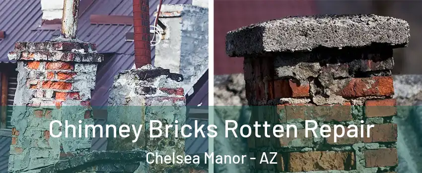 Chimney Bricks Rotten Repair Chelsea Manor - AZ