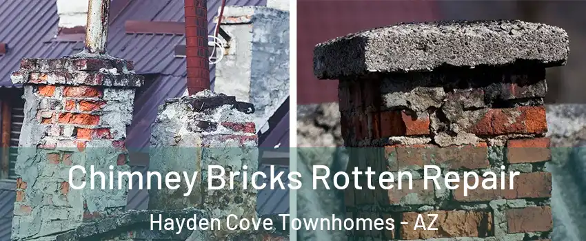 Chimney Bricks Rotten Repair Hayden Cove Townhomes - AZ