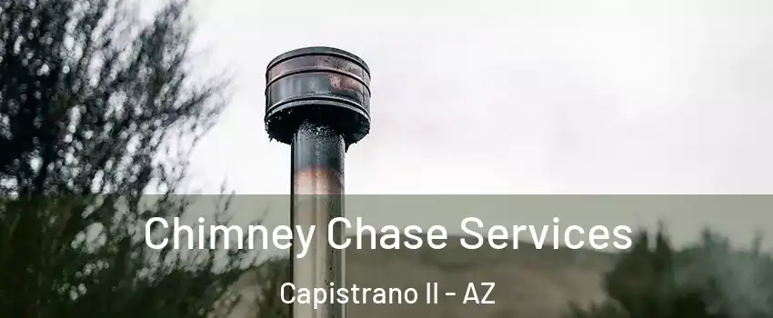 Chimney Chase Services Capistrano II - AZ