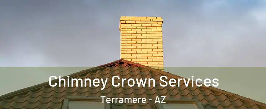 Chimney Crown Services Terramere - AZ