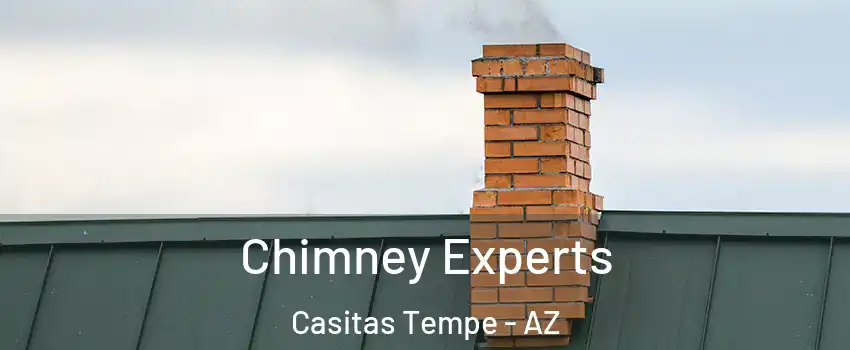 Chimney Experts Casitas Tempe - AZ