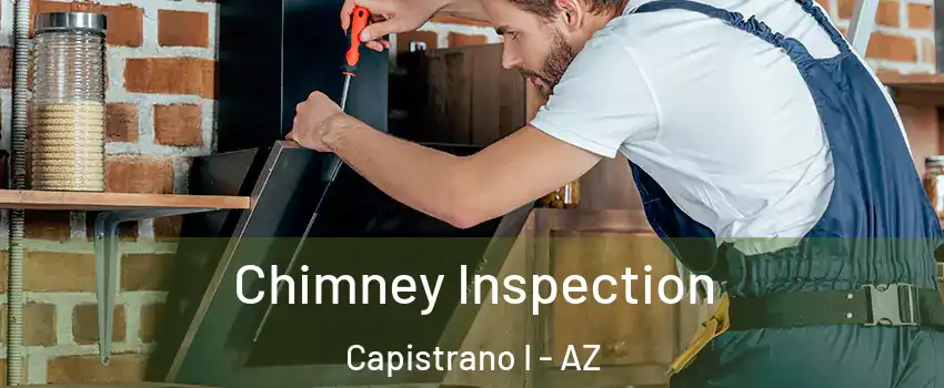 Chimney Inspection Capistrano I - AZ