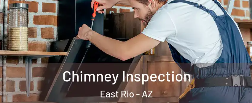 Chimney Inspection East Rio - AZ