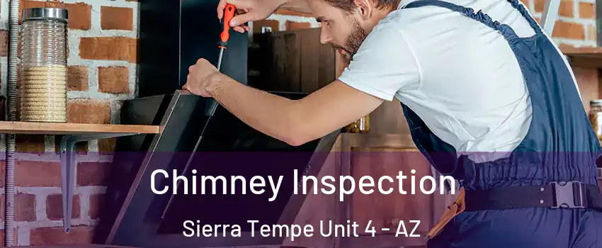 Chimney Inspection Sierra Tempe Unit 4 - AZ