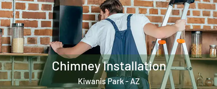 Chimney Installation Kiwanis Park - AZ