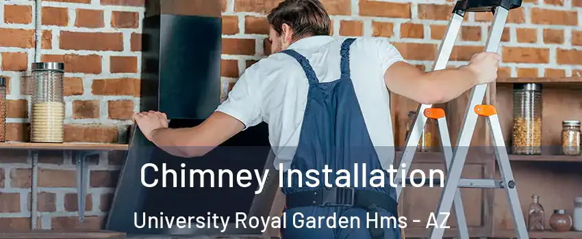 Chimney Installation University Royal Garden Hms - AZ