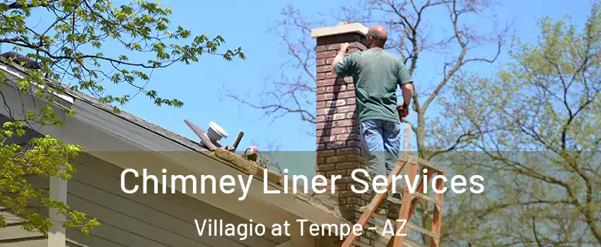 Chimney Liner Services Villagio at Tempe - AZ