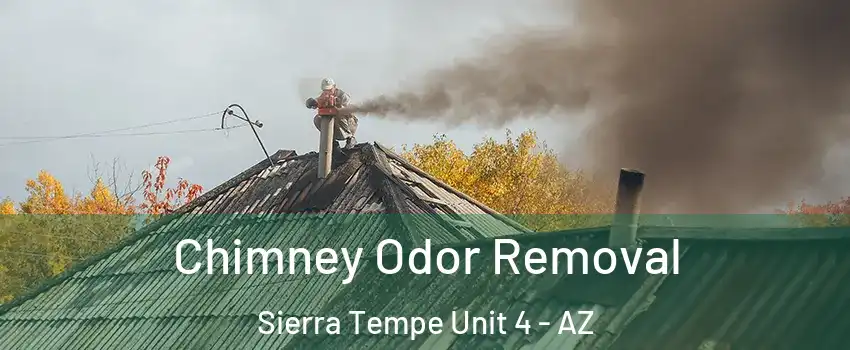 Chimney Odor Removal Sierra Tempe Unit 4 - AZ