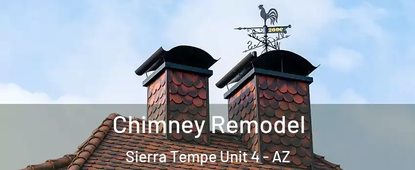 Chimney Remodel Sierra Tempe Unit 4 - AZ