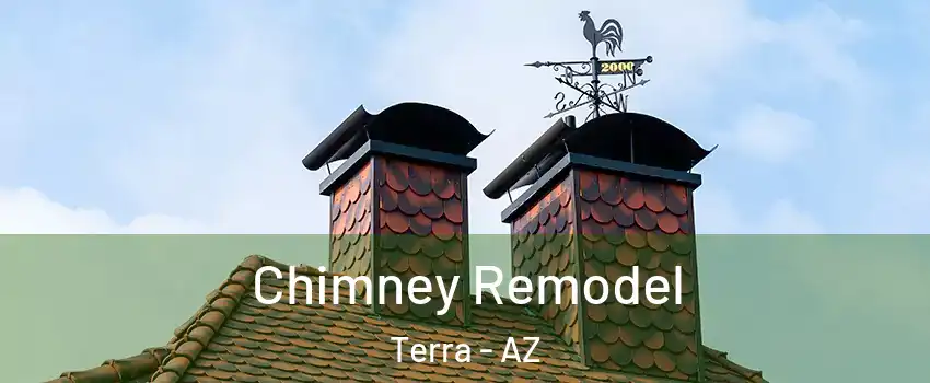Chimney Remodel Terra - AZ