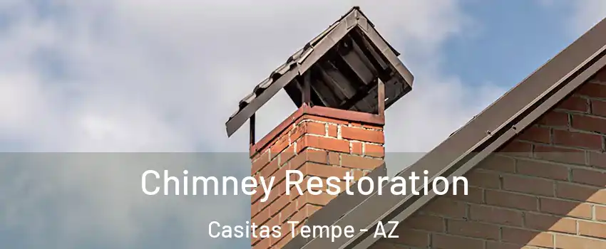 Chimney Restoration Casitas Tempe - AZ