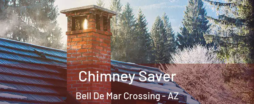 Chimney Saver Bell De Mar Crossing - AZ