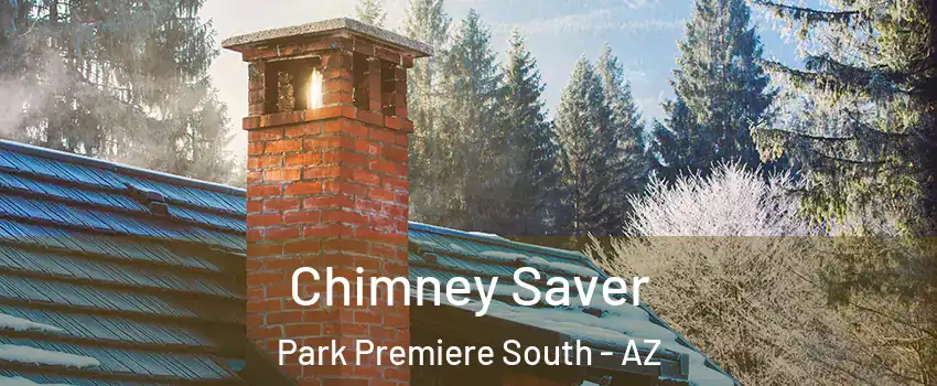 Chimney Saver Park Premiere South - AZ