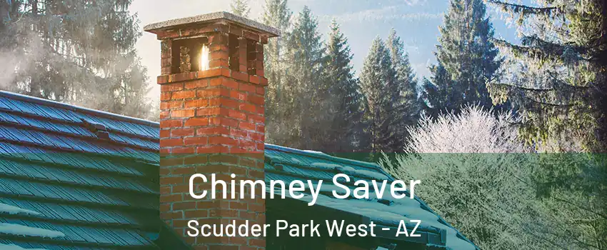 Chimney Saver Scudder Park West - AZ