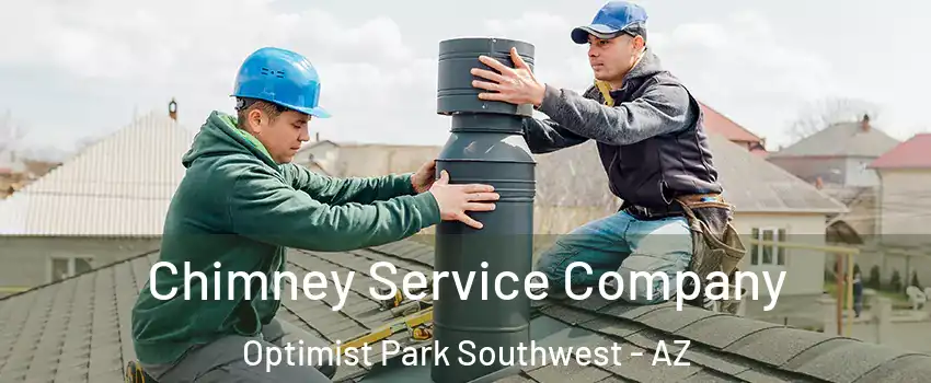 Chimney Service Company Optimist Park Southwest - AZ