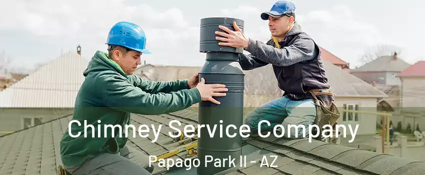 Chimney Service Company Papago Park II - AZ