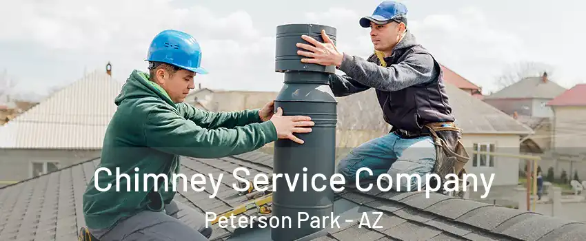 Chimney Service Company Peterson Park - AZ