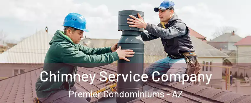 Chimney Service Company Premier Condominiums - AZ