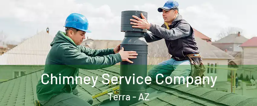 Chimney Service Company Terra - AZ