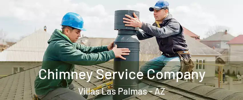 Chimney Service Company Villas Las Palmas - AZ