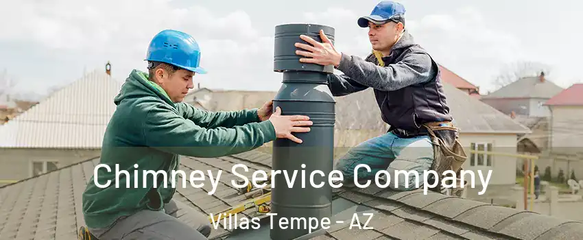 Chimney Service Company Villas Tempe - AZ