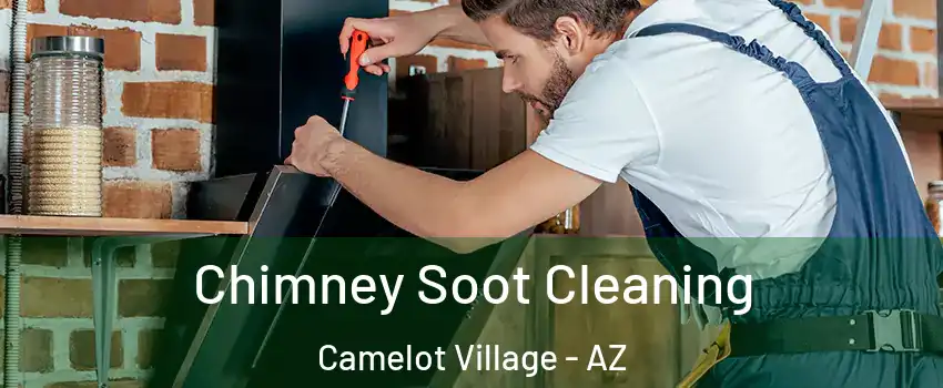 Chimney Soot Cleaning Camelot Village - AZ