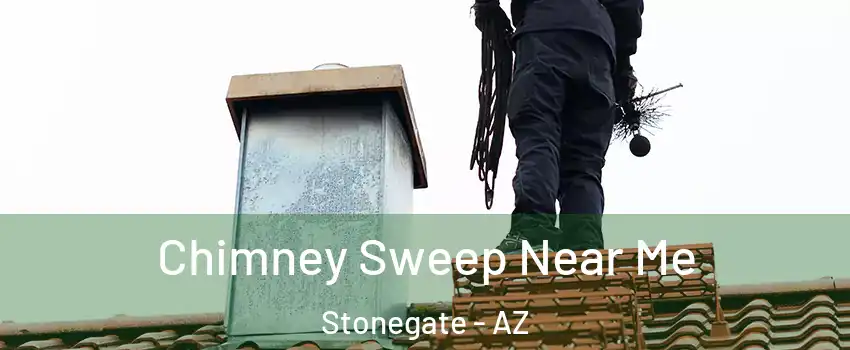 Chimney Sweep Near Me Stonegate - AZ