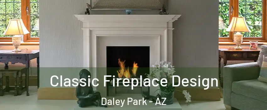Classic Fireplace Design Daley Park - AZ