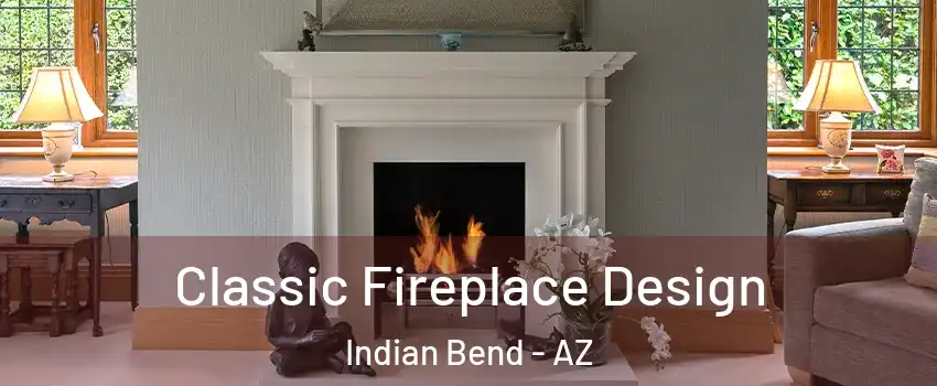 Classic Fireplace Design Indian Bend - AZ