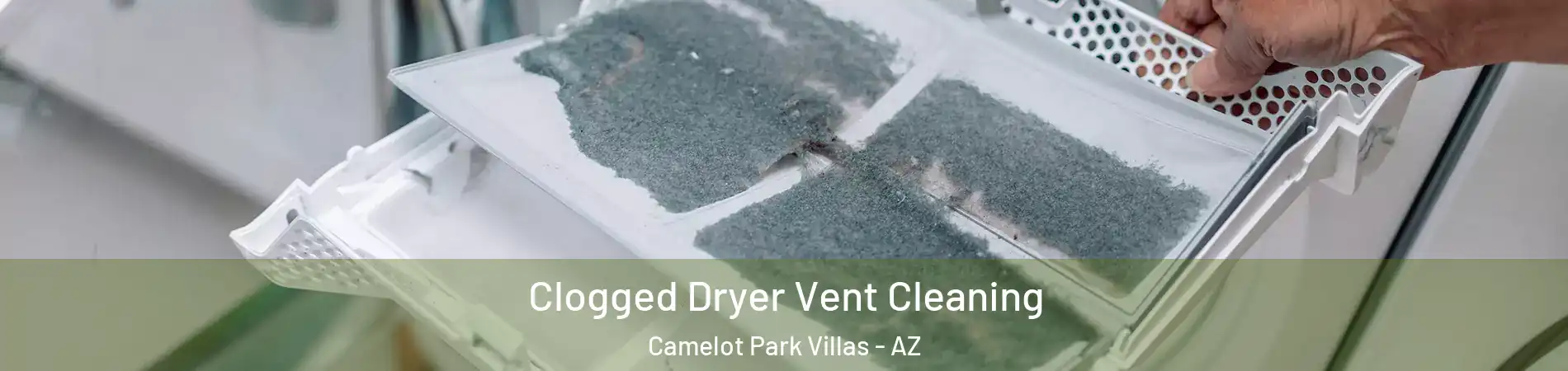 Clogged Dryer Vent Cleaning Camelot Park Villas - AZ
