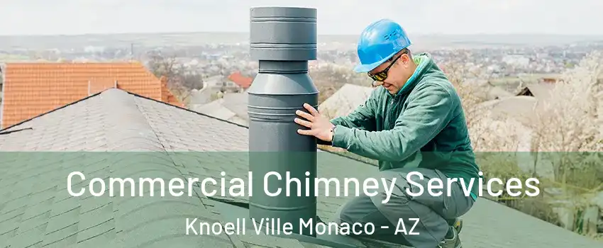 Commercial Chimney Services Knoell Ville Monaco - AZ
