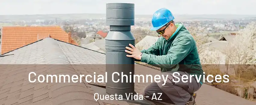 Commercial Chimney Services Questa Vida - AZ