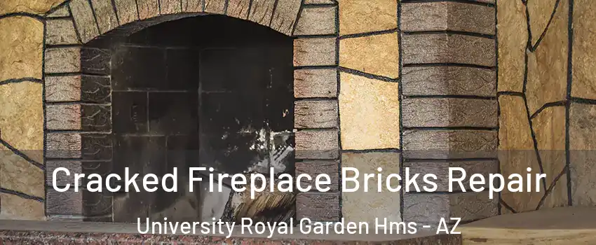 Cracked Fireplace Bricks Repair University Royal Garden Hms - AZ