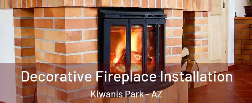 Decorative Fireplace Installation Kiwanis Park - AZ