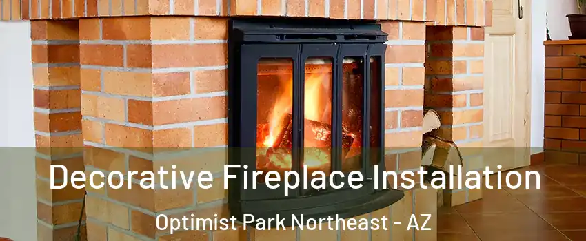 Decorative Fireplace Installation Optimist Park Northeast - AZ