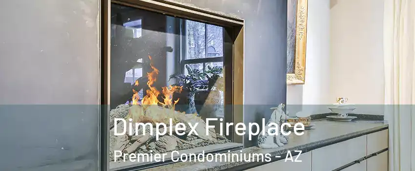 Dimplex Fireplace Premier Condominiums - AZ