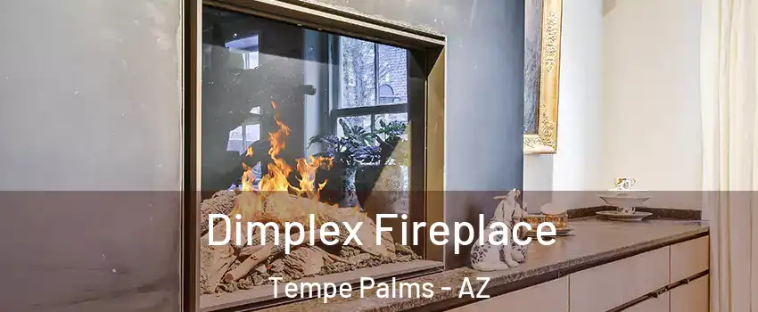 Dimplex Fireplace Tempe Palms - AZ