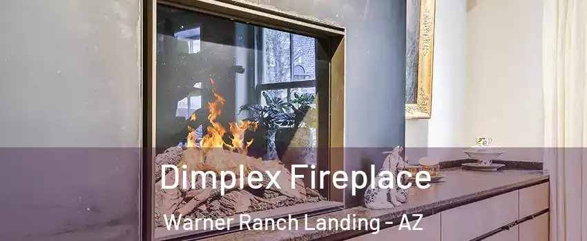 Dimplex Fireplace Warner Ranch Landing - AZ