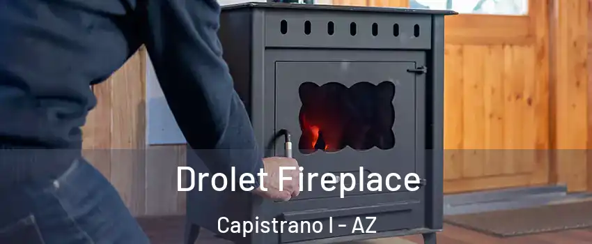 Drolet Fireplace Capistrano I - AZ