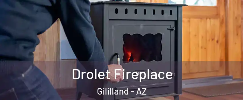 Drolet Fireplace Gililland - AZ