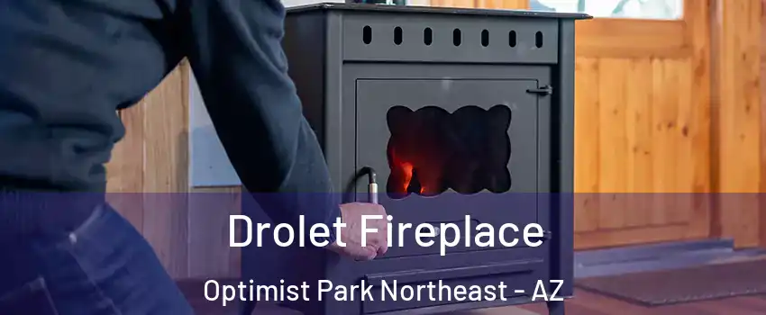 Drolet Fireplace Optimist Park Northeast - AZ