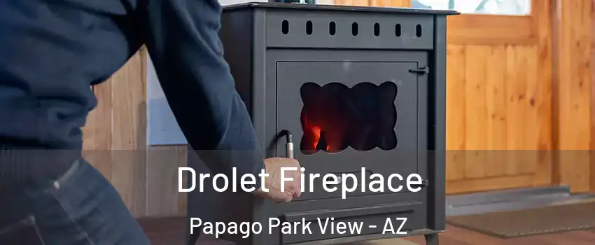 Drolet Fireplace Papago Park View - AZ