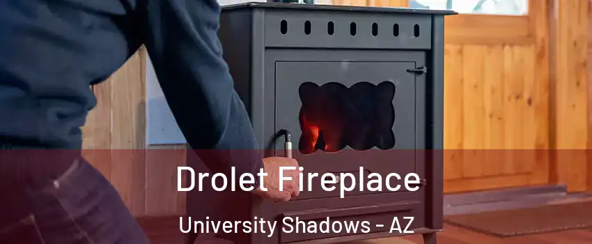 Drolet Fireplace University Shadows - AZ