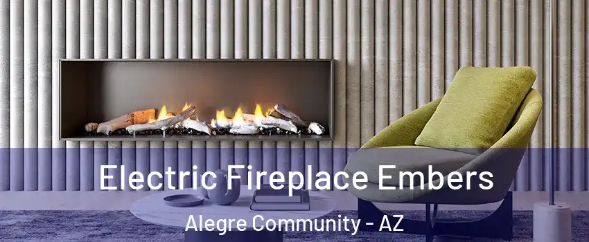 Electric Fireplace Embers Alegre Community - AZ